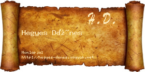 Hegyes Dénes névjegykártya